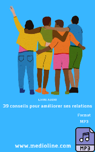 livre audio 39 conseils pour ameliorer ses relations